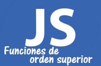 Funciones de orden superior en Java Script