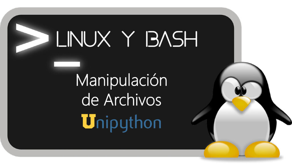 Manipulación de archivos con linux y bash