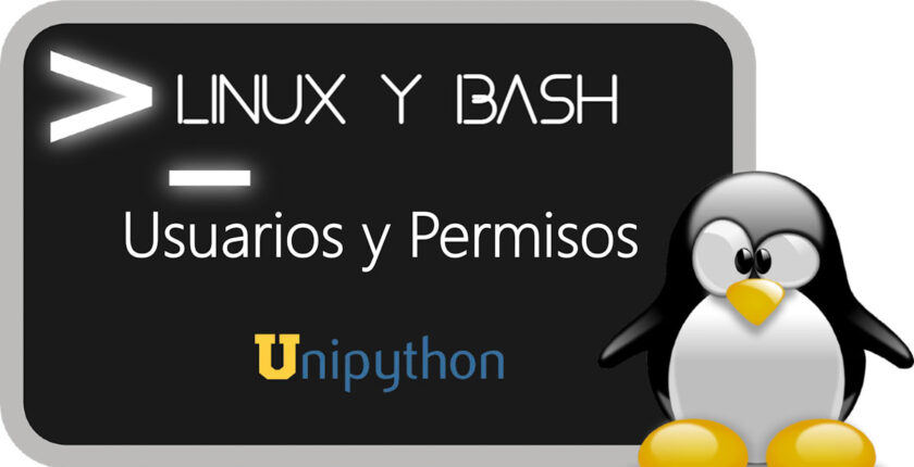 usuarios y permisos en Linux y Bash
